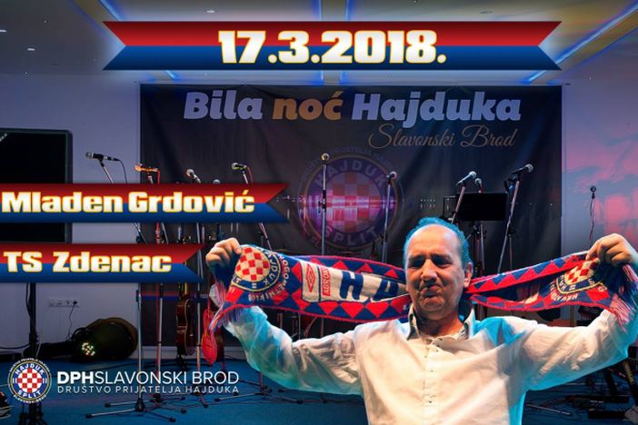 Mladen Grdović dolazi u Slavonski Brod na "Bilu noć Hajduka"!