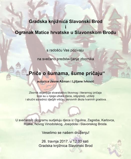 Priče o šumama, šume pričaju