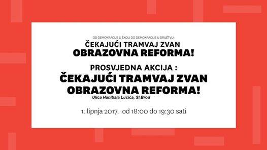 Slavonski Brod: Čekajući tramvaj zvan Obrazovna Reforma!