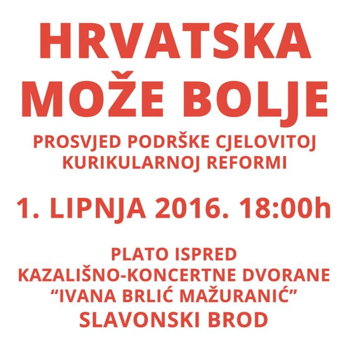 Prosvjed - Slavonski Brod - Inicijativa Hrvatska može bolje - podrška cjelovitoj kurikularnoj reformi