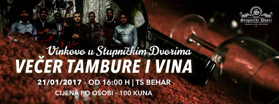 Večer tambure i vina - Vinkovo u Stupničkim Dvorima