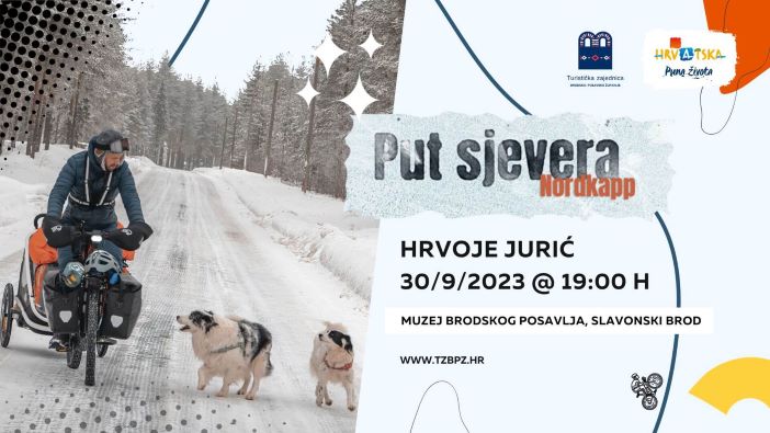 Put Sjevera u Muzeju Brodskog Posavlja